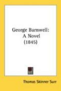 Produktbild: George Barnwell: A Novel (1845)