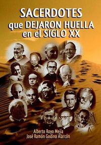 Produktbild: Sacerdotes que dejaron huella en el siglo XX (Colecci&oacute;n Santos, #5)