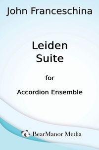 Produktbild: Leiden Suite for Accordion Ensemble