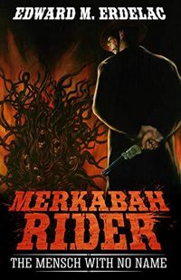Produktbild: Merkabah Rider: The Mensch With No Name