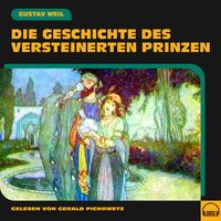 Produktbild: Die Geschichte des versteinerten Prinzen