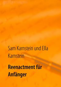 Produktbild: Reenactment f&uuml;r Anf&auml;nger