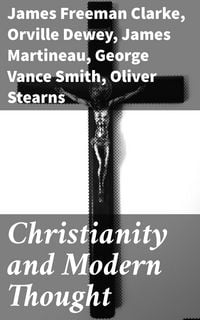 Produktbild: Christianity and Modern Thought