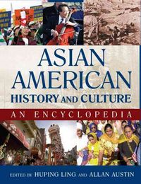 Produktbild: Ling, H: Asian American History and Culture: An Encyclopedia