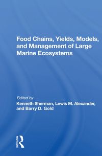 Produktbild: Food Chains, Yields, Models, and Management of Large Marine