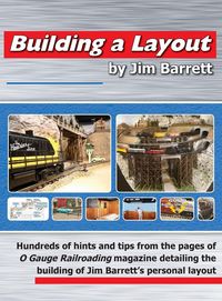 Produktbild: Building a Layout by Jim Barrett