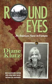 Produktbild: Round Eyes: An American Nurse in Vietnam