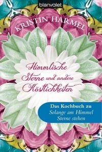 Produktbild: Himmlische Sterne und andere K&ouml;stlichkeiten