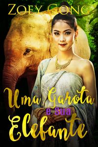 Produktbild: Uma Garota e Sua Elefante