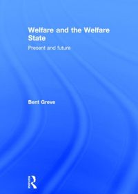 Produktbild: Greve, P: Welfare and the Welfare State