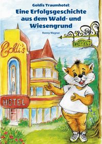 Produktbild: Goldis Traumhotel