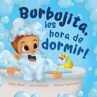 Produktbild: Burbujita, &iexcl;es hora de dormir!