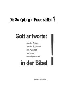 Produktbild: Die Sch&ouml;pfung in Frage stellen?