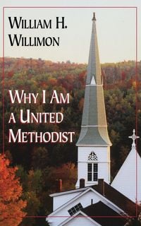 Produktbild: Why I Am a United Methodist