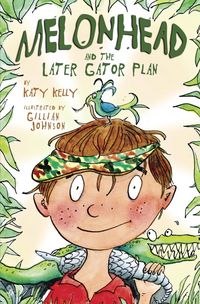 Produktbild: Melonhead and the Later Gator Plan