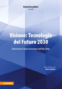 Produktbild: Visione: Tecnologie del Futuro 2030