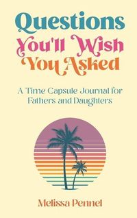 Produktbild: Questions You'll Wish You Asked
