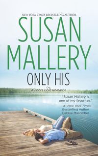 Bild vom Artikel Only His vom Autor Susan Mallery