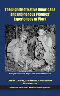 Produktbild: The Dignity of Native Americans and Indigenous Peoples' Experiences at Work