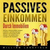 Produktbild: Passives Einkommen durch Immobilien