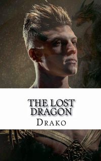 Produktbild: The Lost Dragon (The Dragon Hunters #1)