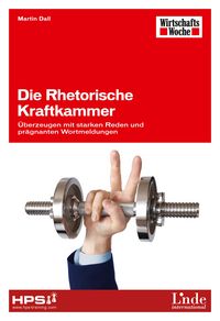 Produktbild: Die Rhetorische Kraftkammer