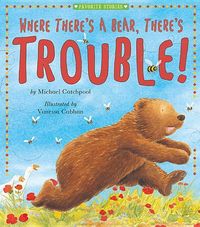 Produktbild: Where Theres a Bear Theres Tro