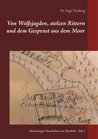 Produktbild: Von Wolfsjagden, stolzen Rittern und dem Gespenst aus dem Moor