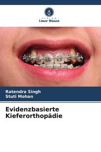 Produktbild: Evidenzbasierte Kieferorthop&auml;die
