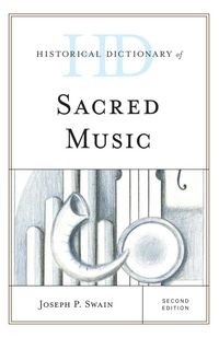 Produktbild: Historical Dictionary of Sacred Music