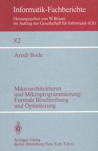 Produktbild: Mikroarchitekturen und Mikroprogrammierung: Formale Beschreibung und Optimierung