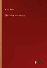 Produktbild: The Indian Musulmans