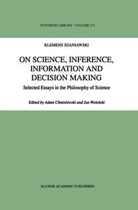 Bild vom Artikel On Science, Inference, Information and Decision-Making vom Autor A. Szaniawski
