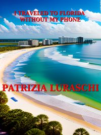 Produktbild: I traveled to Florida without my phone