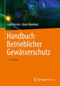 Produktbild: Handbuch Betrieblicher Gew&auml;sserschutz