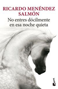Produktbild: No entres dócilmente en esa noche quieta