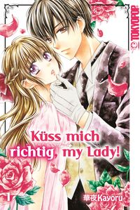 Produktbild: K&uuml;ss mich richtig, my Lady! 01