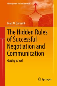 Produktbild: The Hidden Rules of Successful Negotiation and Communication