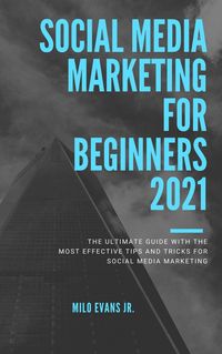 Produktbild: Social Media Marketing For Beginners 2021