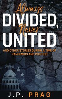 Produktbild: Always Divided, Never United
