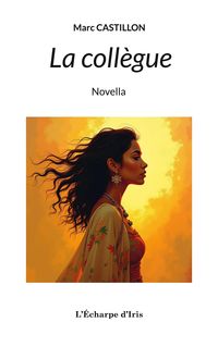 Produktbild: La coll&egrave;gue