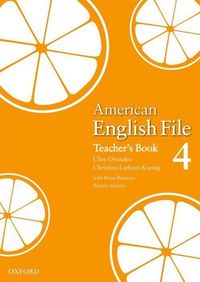 Produktbild: Oxenden, C: American English File Level 4: Teacher's Book