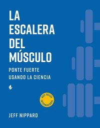 Produktbild: La escalera del m&uacute;sculo