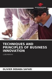 Produktbild: Techniques and Principles Of Business Innovation