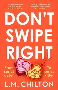 Produktbild: Chilton, L: Don't Swipe Right