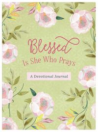 Produktbild: Blessed Is She Who Prays: A Devotional Journal