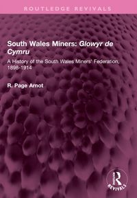 Produktbild: Arnot, R: South Wales Miners: Glowyr de Cymru