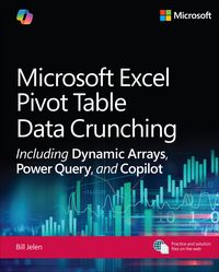 Produktbild: Microsoft Excel Pivot Table Data Crunching Including Dynamic Arrays, Power Query, and Copilot