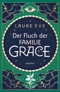 Bild vom Artikel Der Fluch der Familie Grace vom Autor Laure Eve