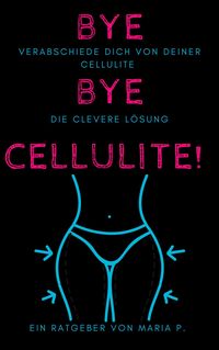 Produktbild: Verabschiede dich von deiner Cellulite: die clevere L&ouml;sung